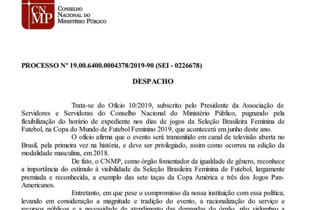 Conselho Nacional do Ministério Público nega pedido de servidoras para assistir a Copa